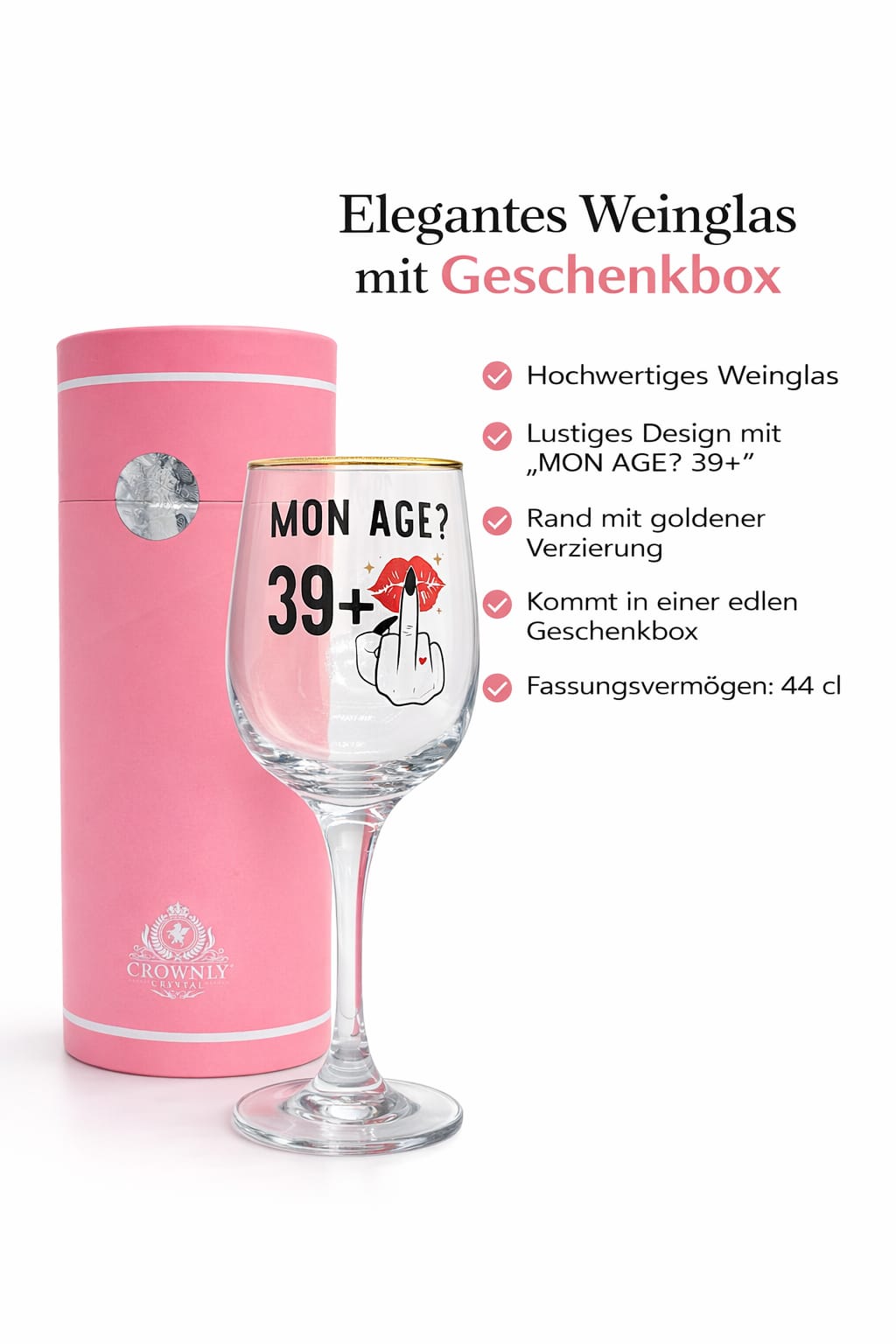 CROWNLY CRYSTAL® Lustiges Weinglas „MON AGE? 39+“ mit Geschenkbox